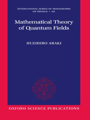 cover image of Mathematical Theory of Quantum Fields